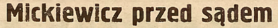 Mickevičius prieš teismą